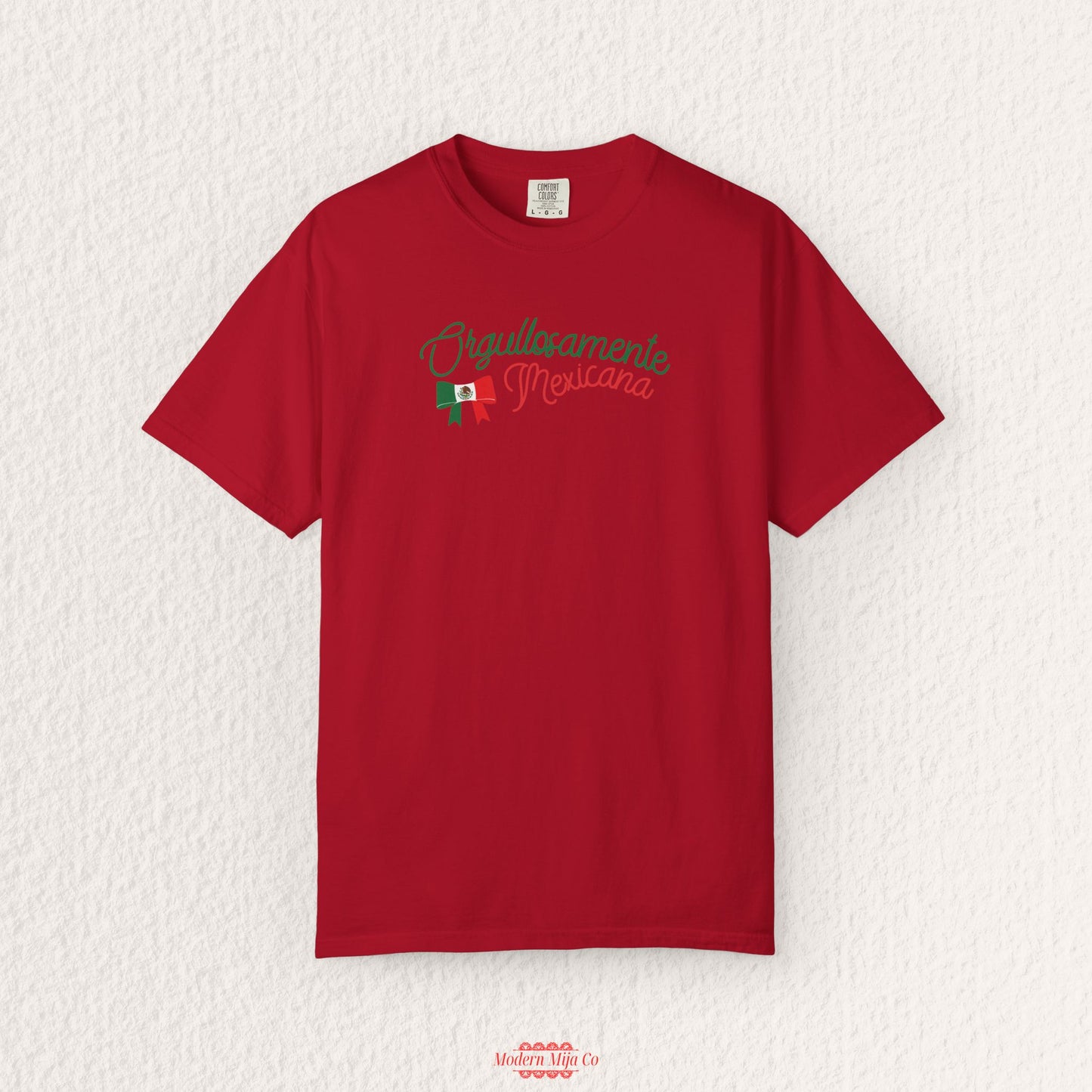 Orgullosamente Mexicana T-Shirt