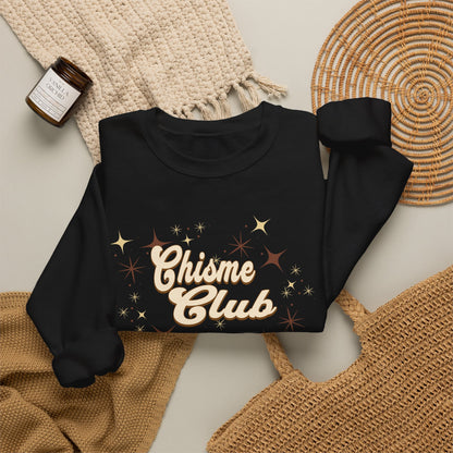 Chisme Club Sweatshirt