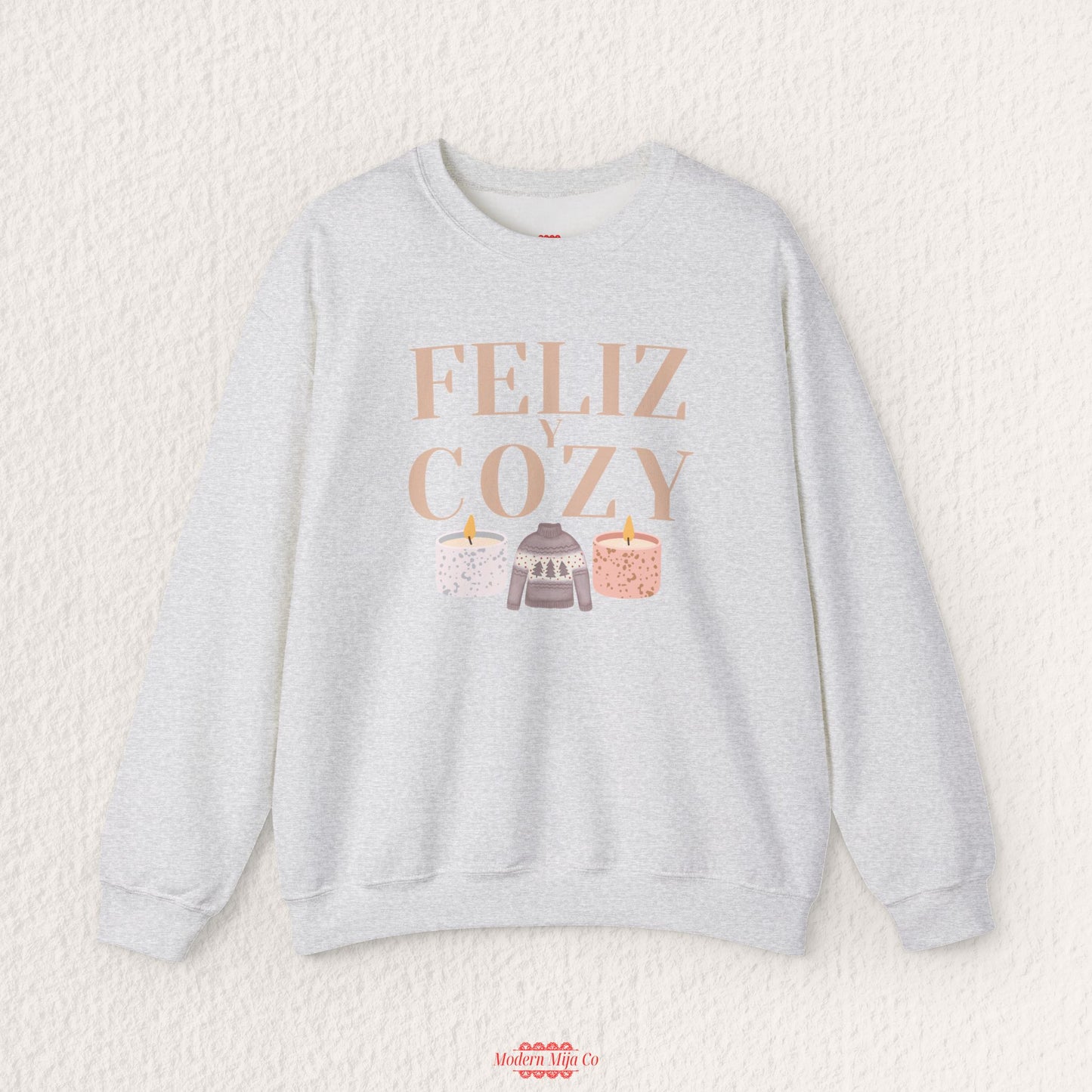 Feliz y Cozy Holiday Sweatshirt