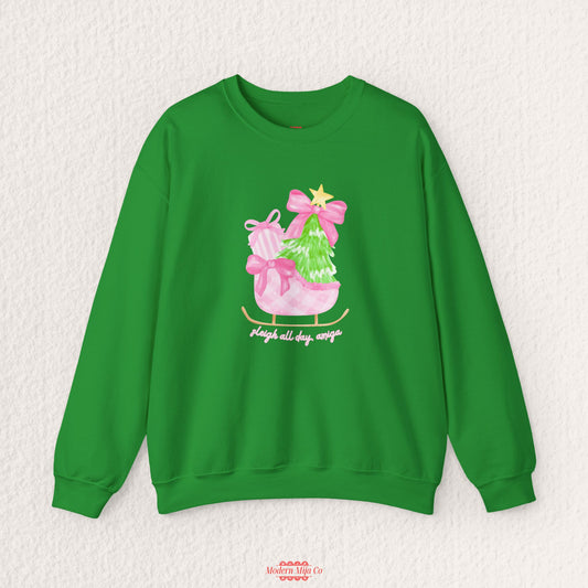 Sleigh All Day Holiday Sweatshirt — Funny Christmas Crewneck