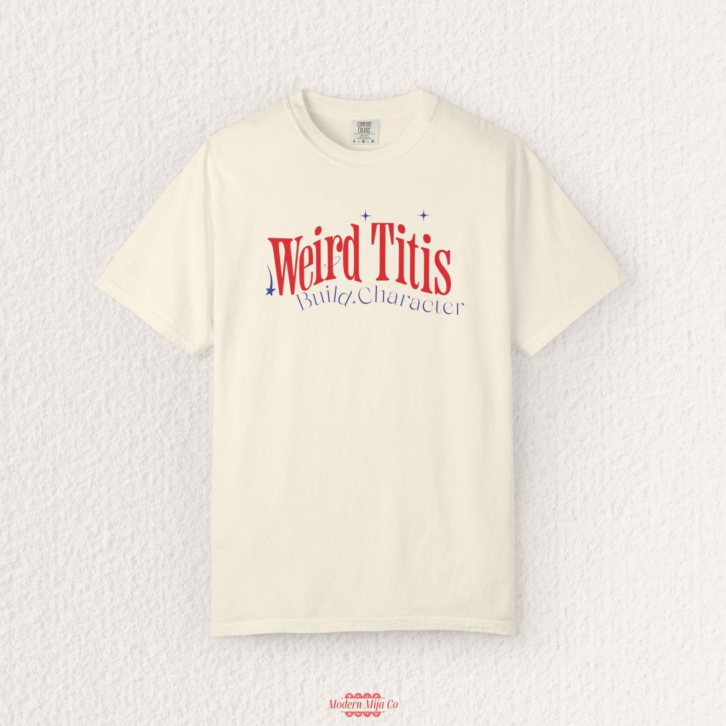 Weird Titis Build Character T-Shirt