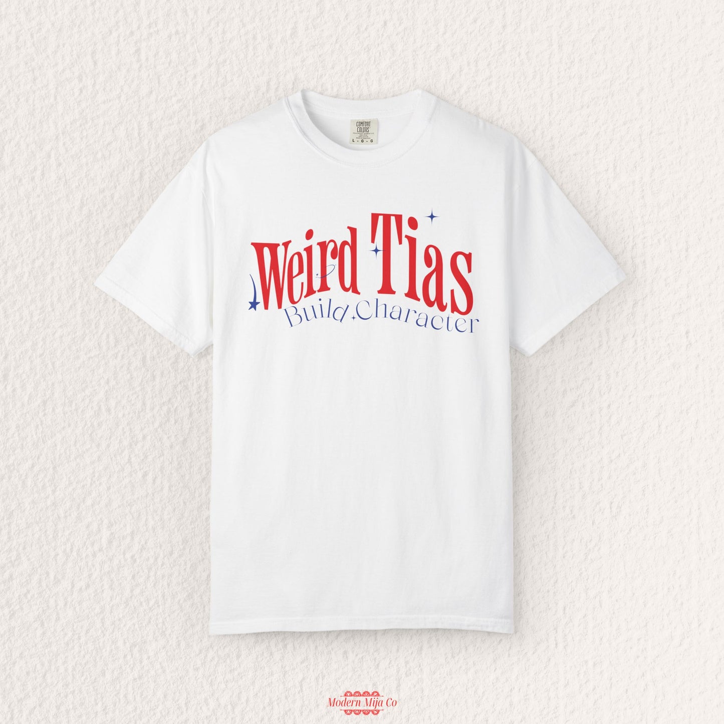 Weird Tias Build Character Shirt