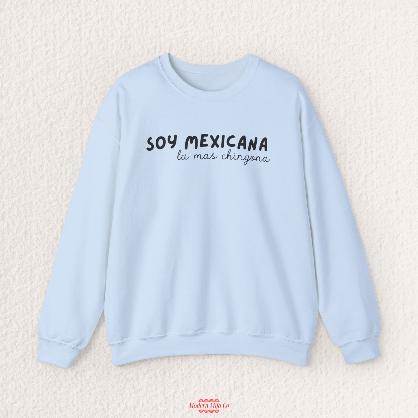 Soy Mexicana, Las Mas Chingona