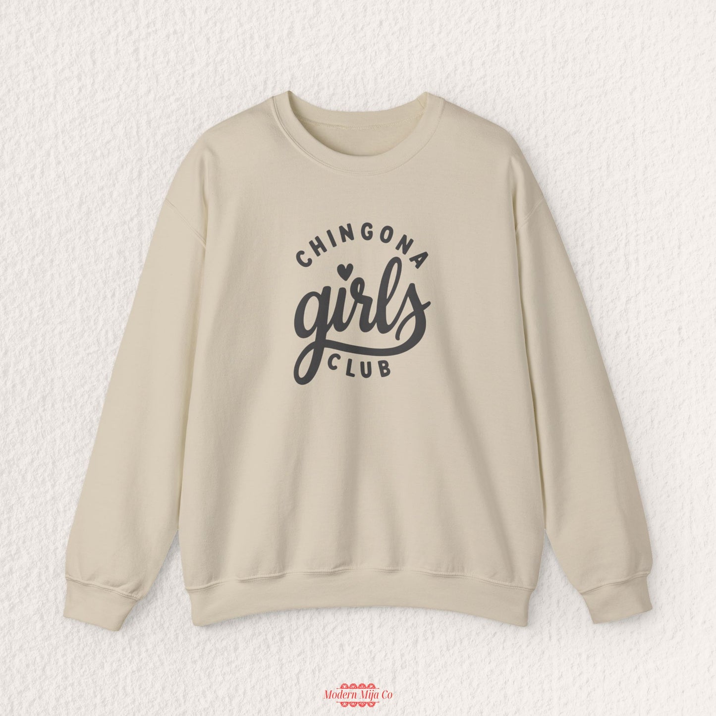 Chingona Girls Club Sweatshirt
