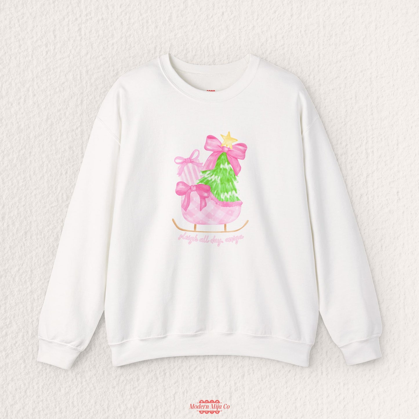 Sleigh All Day Holiday Sweatshirt