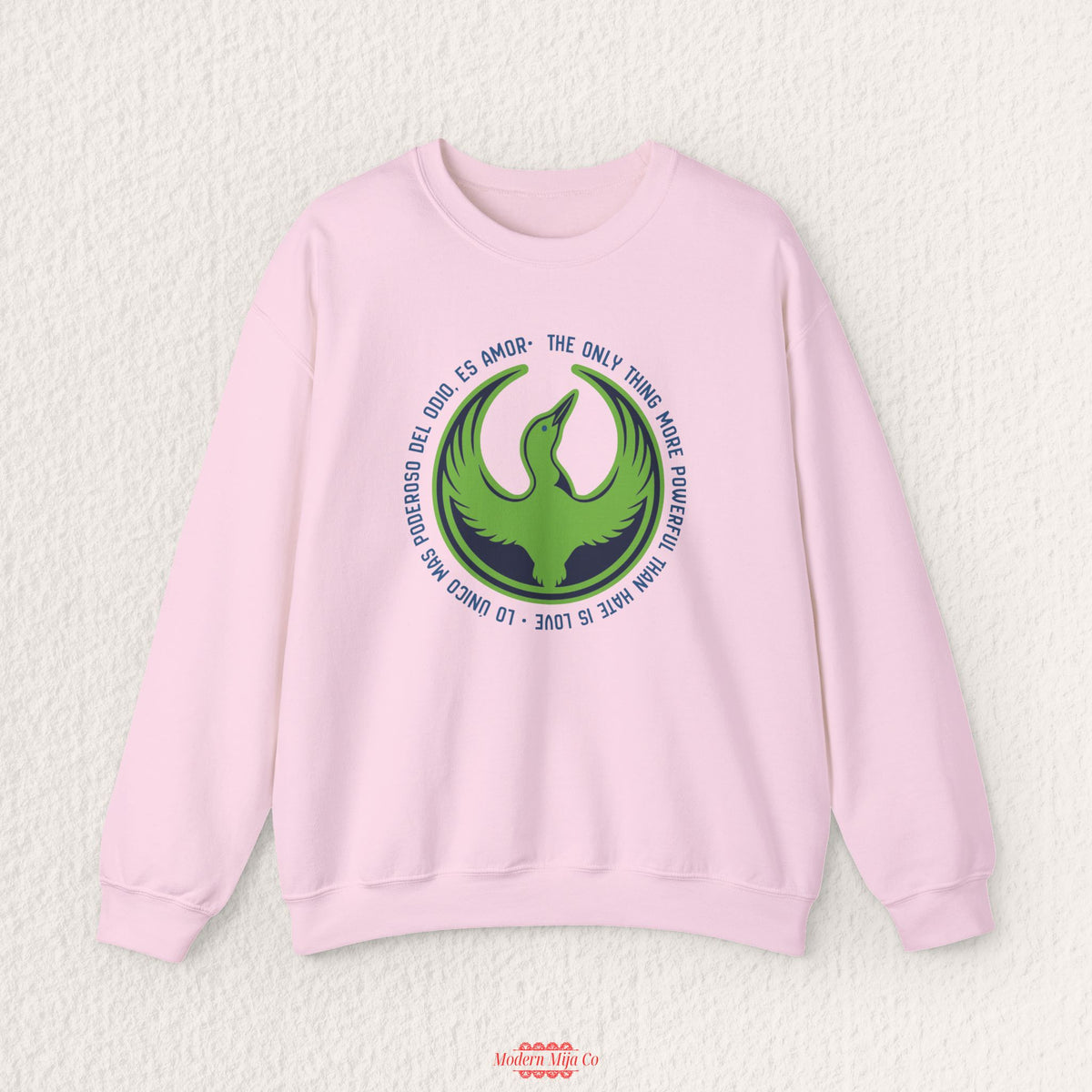 The Only Thing More Powerful Than Hate is Love  Sweatshirt