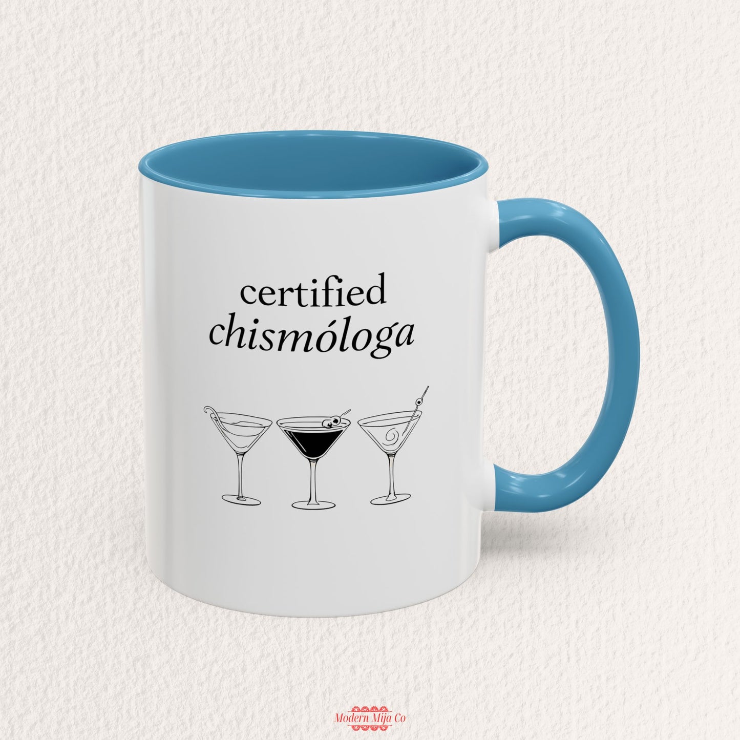 Certified Chismologa Mug
