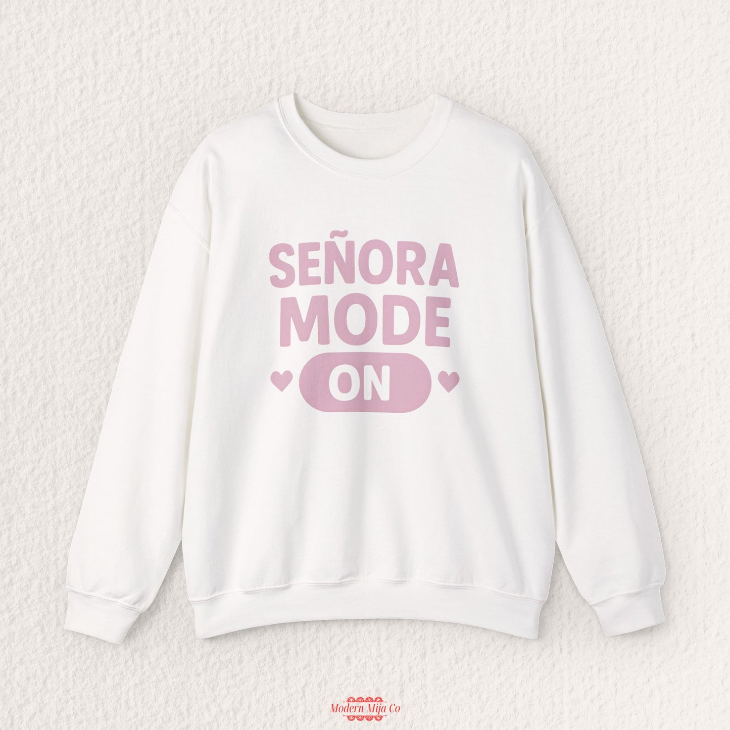Señora Mode On Crewneck Sweatshirt
