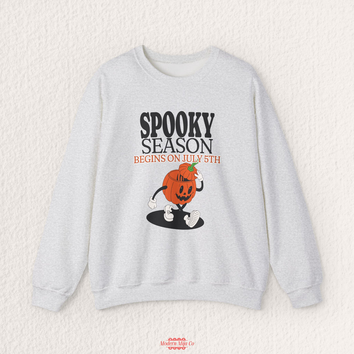 Spooky Season Begins on July 5th Sweatshirt
