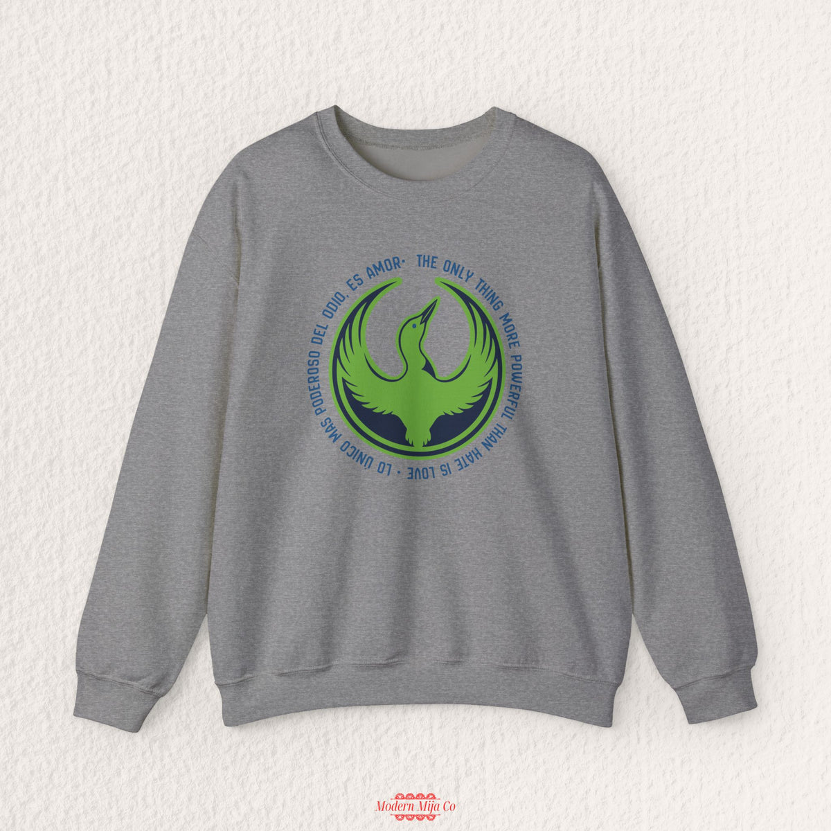 The Only Thing More Powerful Than Hate is Love  Sweatshirt