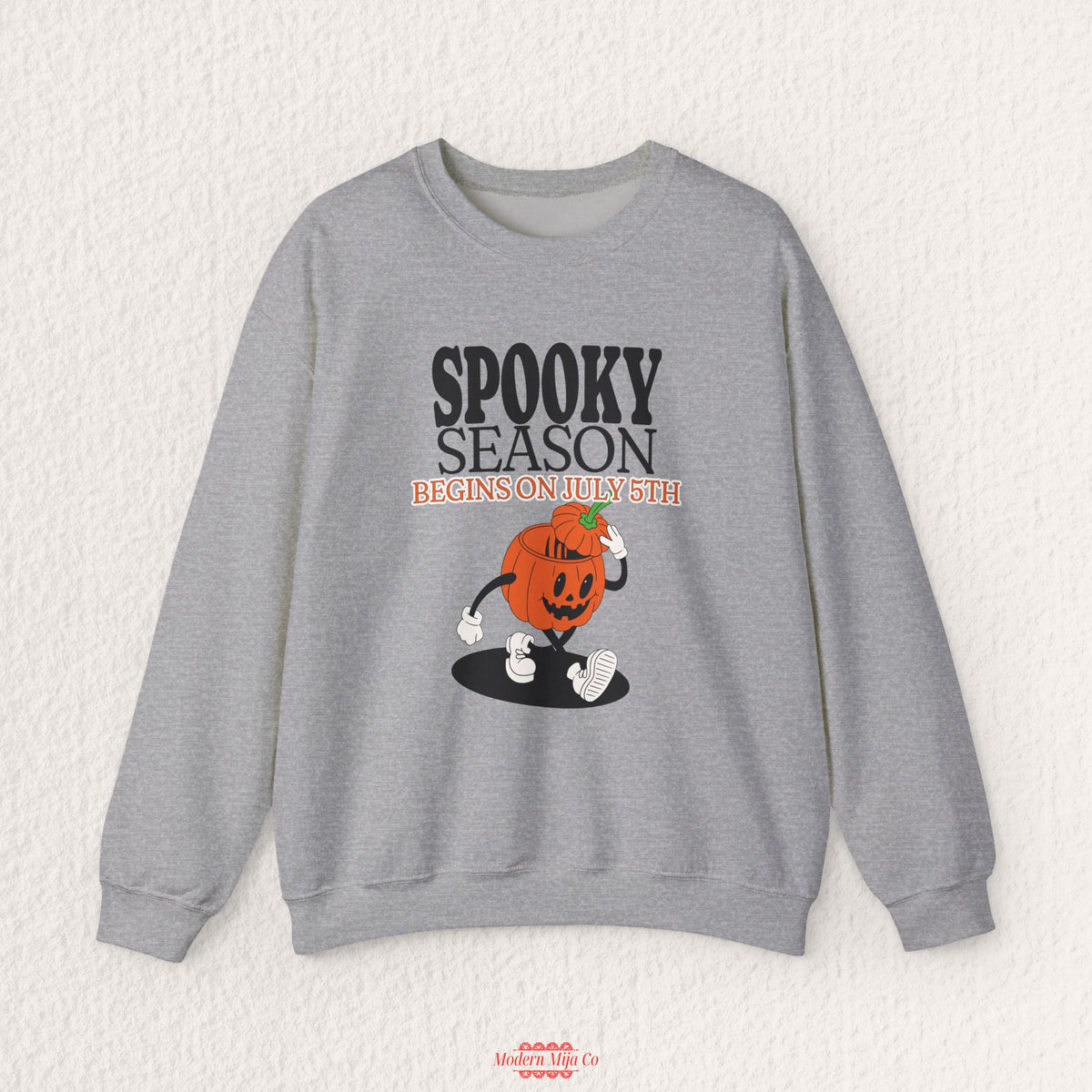 Spooky Season Begins on July 5th Sweatshirt