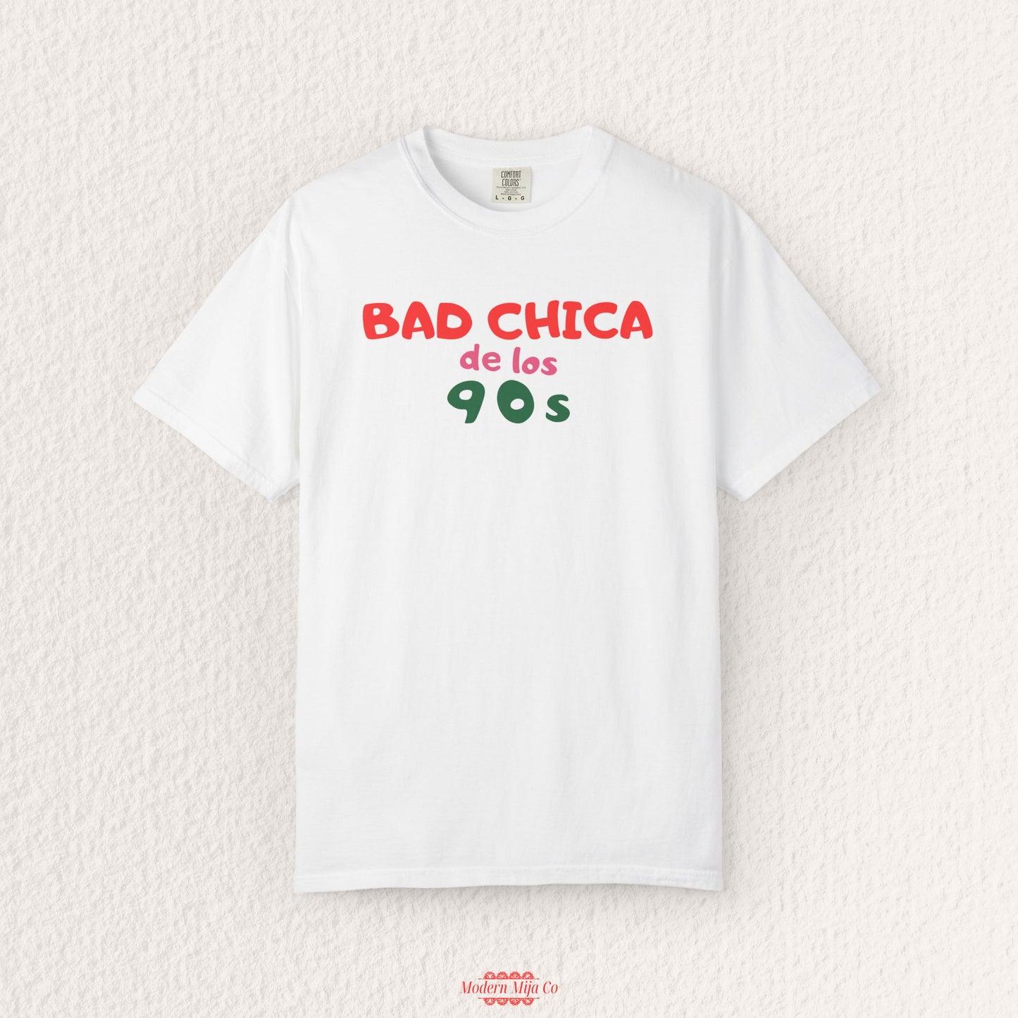 Bad Chicas de los 90's T-Shirts
