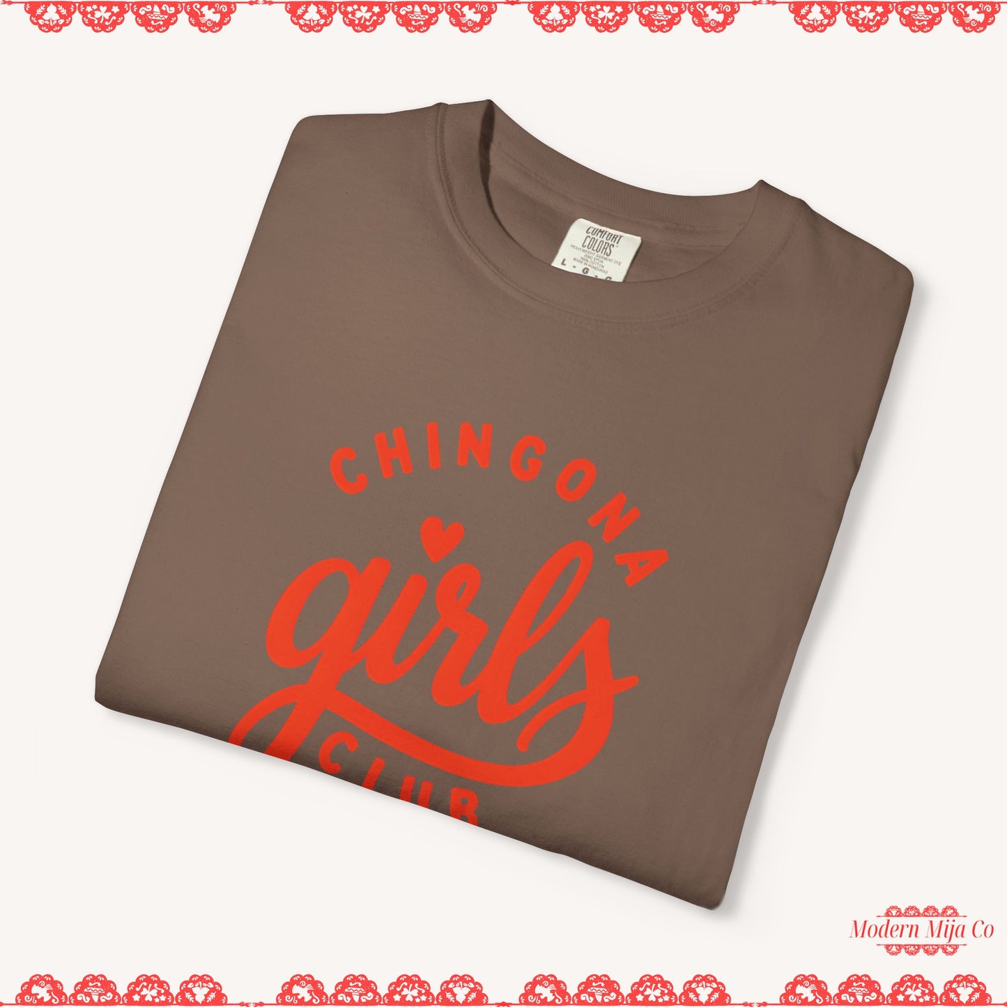 Chingona Girls Club T-Shirt