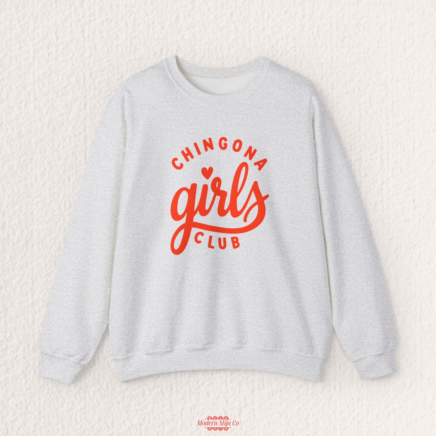 Chingona Girls Club Sweatshirt