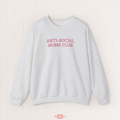 Anti-Social Moms Club Sweatshirt