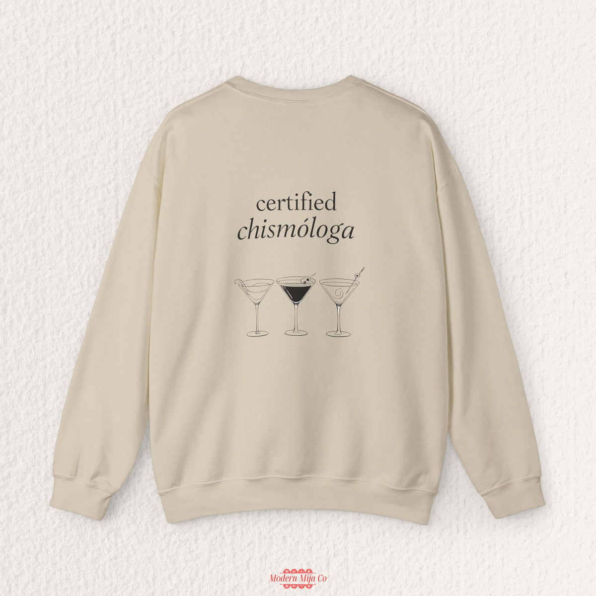 Certified Chismologa Sweatshirt