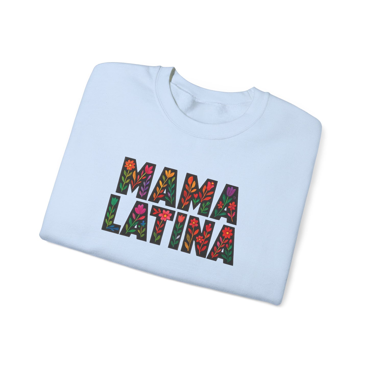 Mama Latina Sweatshirt