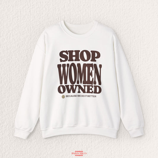 Shop Women Owned Sweatshirt