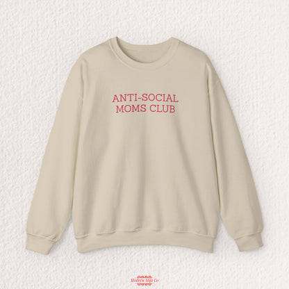 Anti-Social Moms Club Sweatshirt