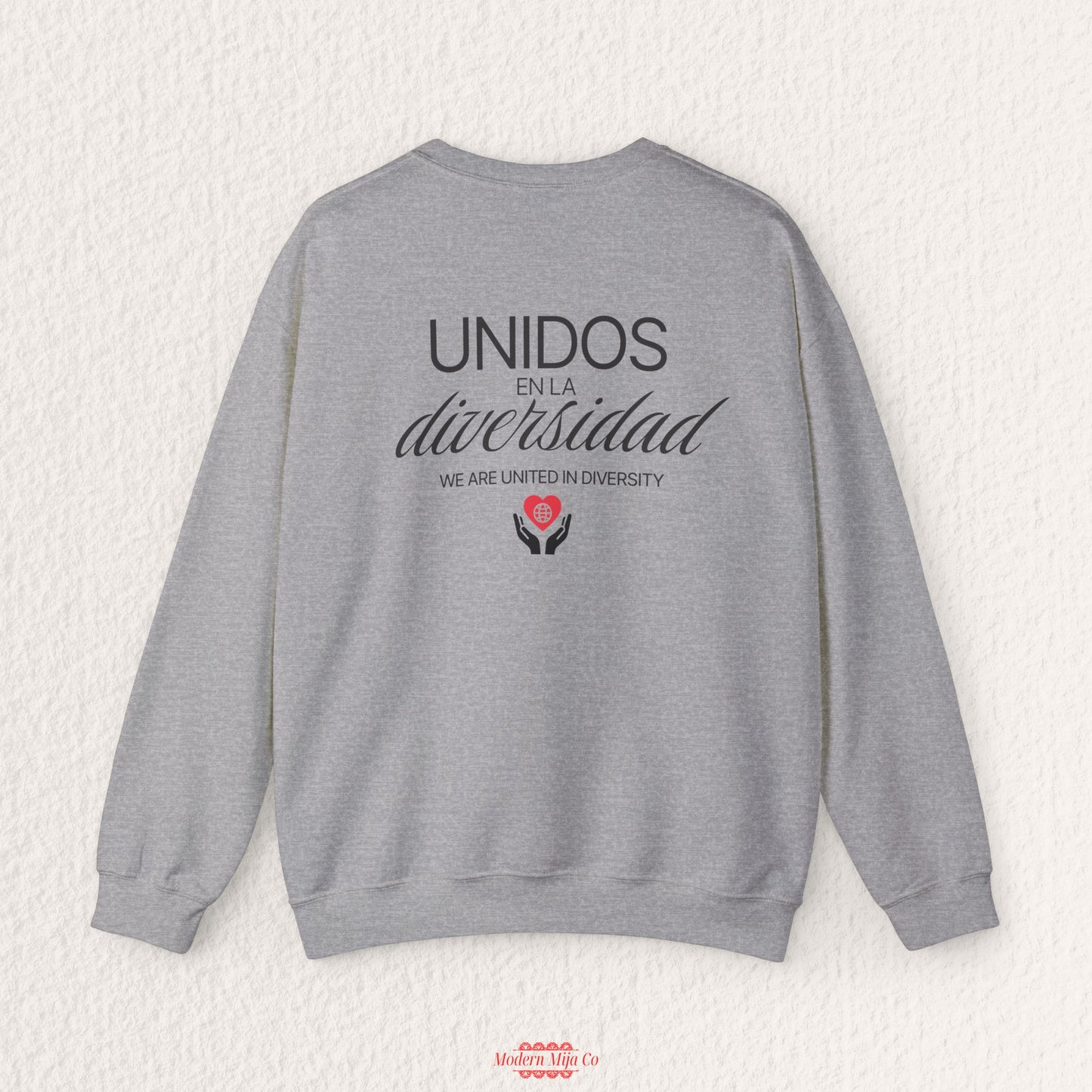 Unidos en Diversidad Sweatshirt