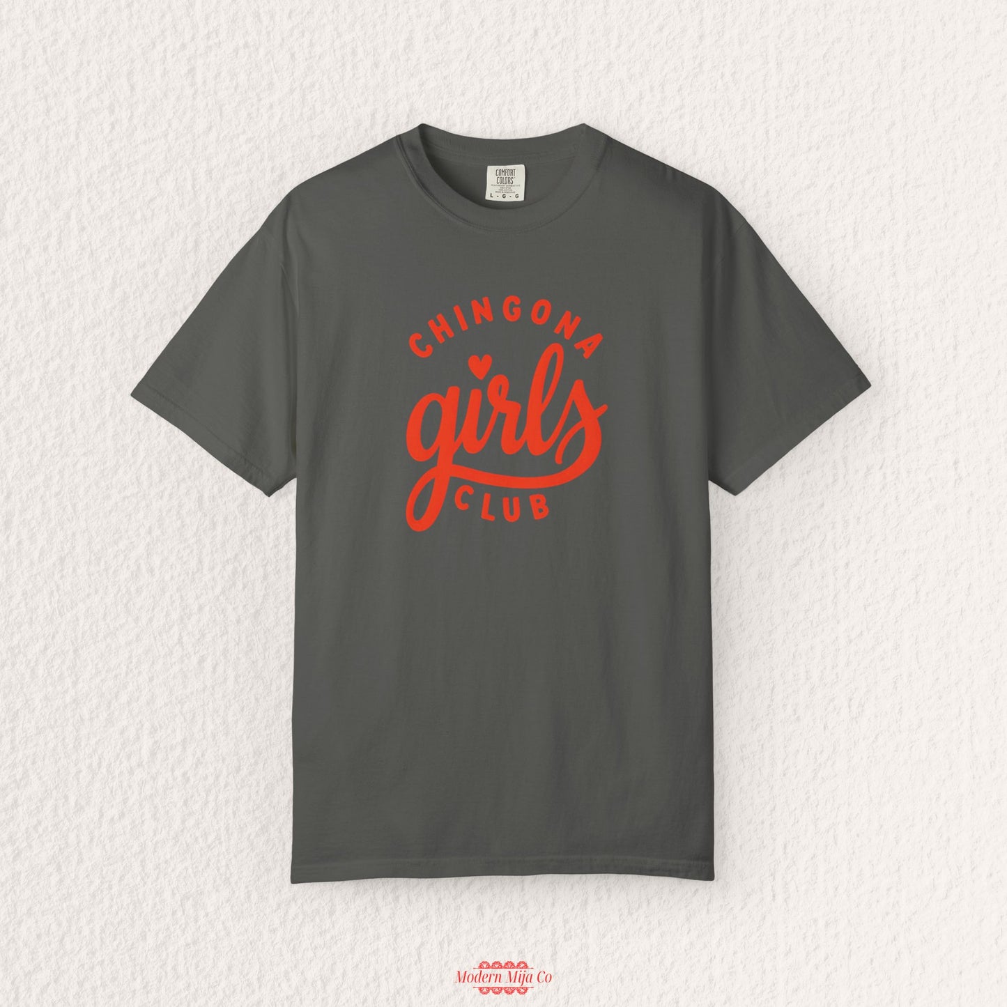 Chingona Girls Club T-Shirt