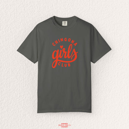 Chingona Girls Club T-Shirt