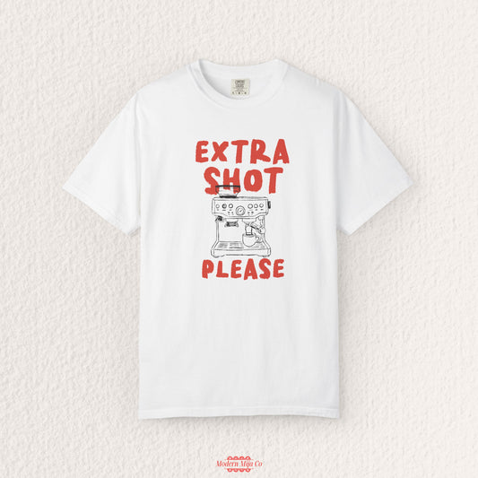 Extra Shot Please Tee — Espresso Machine Coffee Lover Graphic Shirt