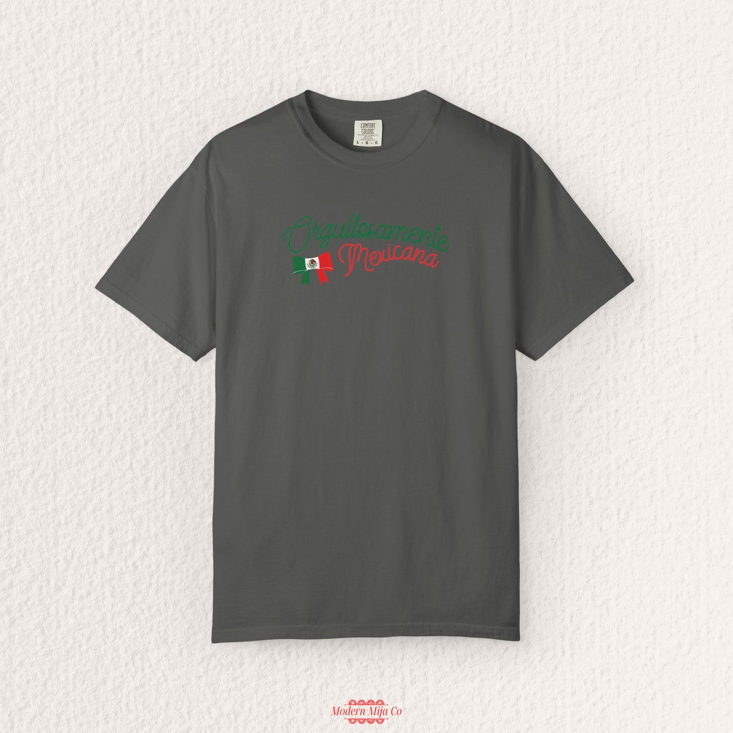Orgullosamente Mexicana T-Shirt