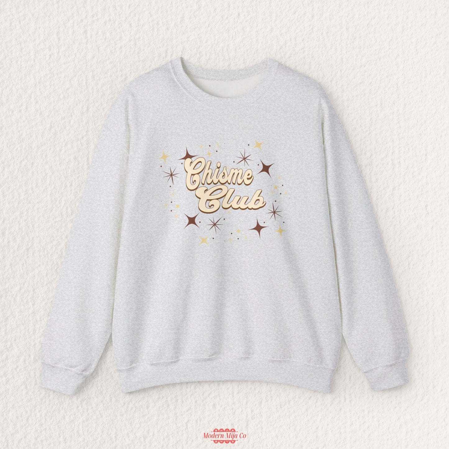 Chisme Club Sweatshirt