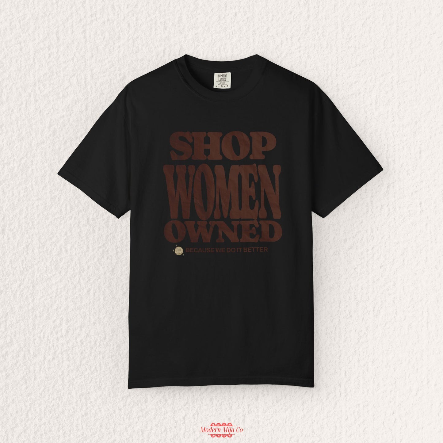 Shop Women Owned T-Shirt