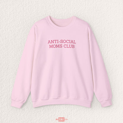 Anti-Social Moms Club Sweatshirt