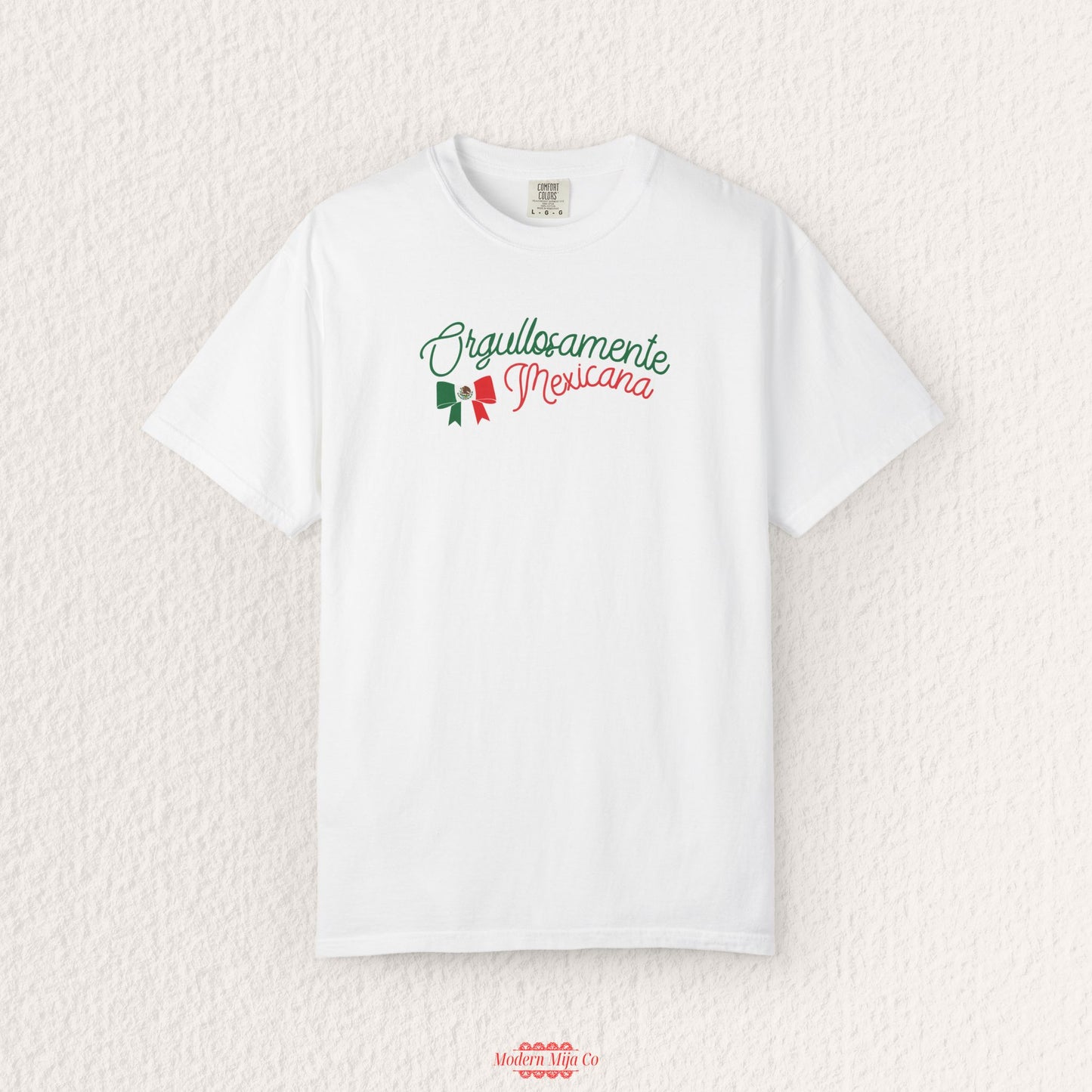 Orgullosamente Mexicana T-Shirt