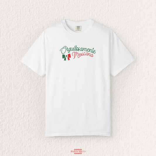 Orgullosamente Mexicana Tee — Proud Heritage Graphic Shirt