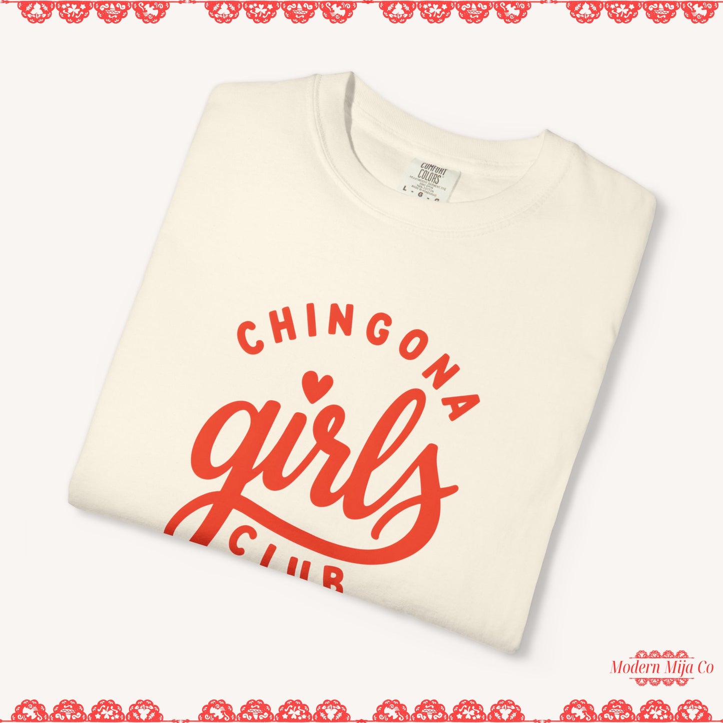 Chingona Girls Club T-Shirt