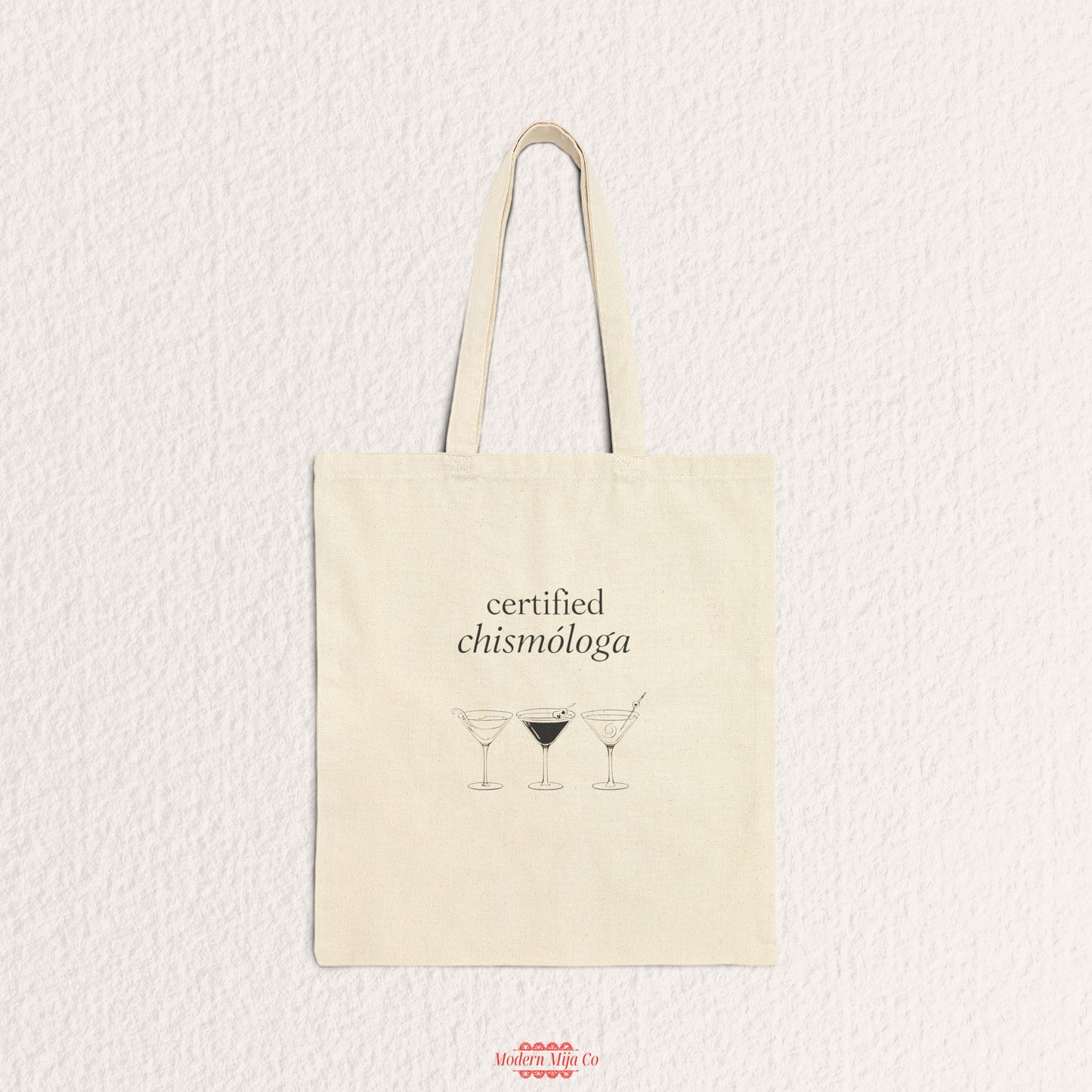 Certified Chismologa Canvas Tote Bag