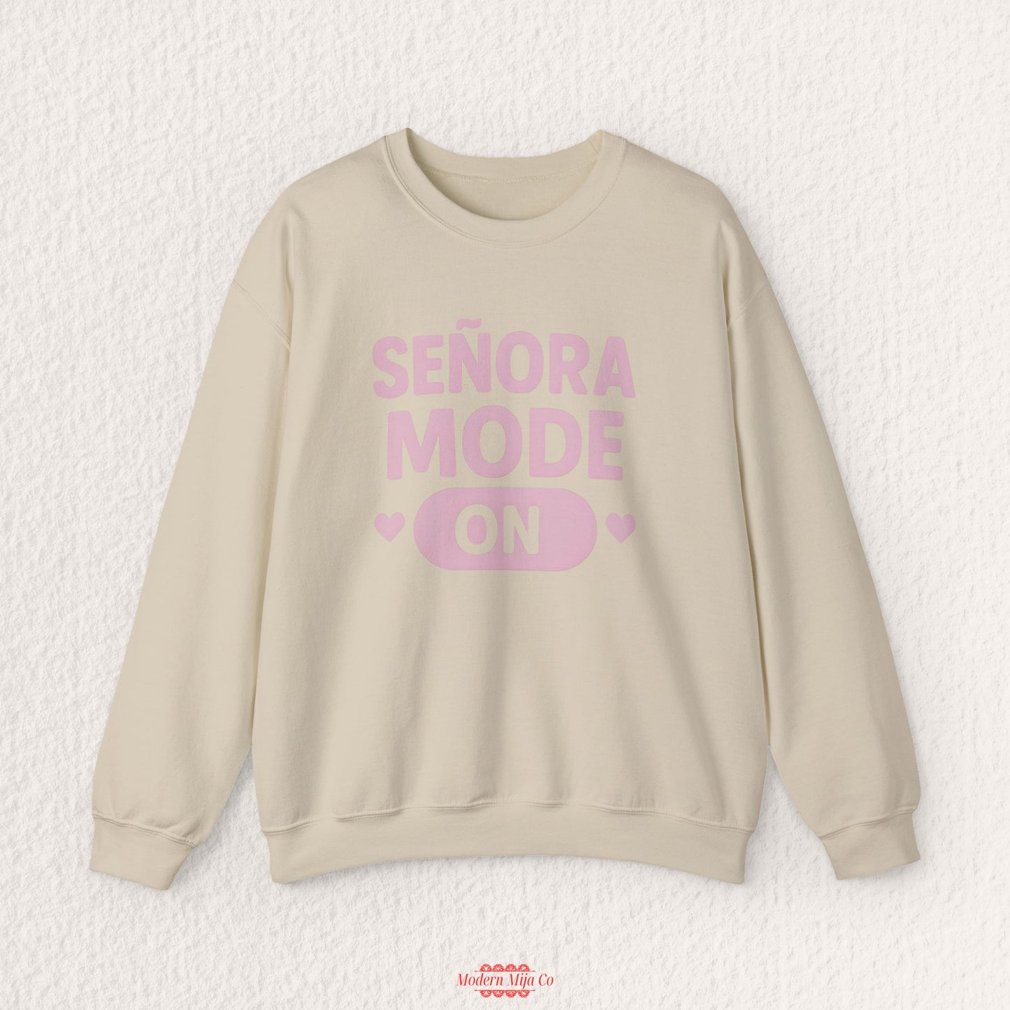 Señora Mode On Crewneck Sweatshirt