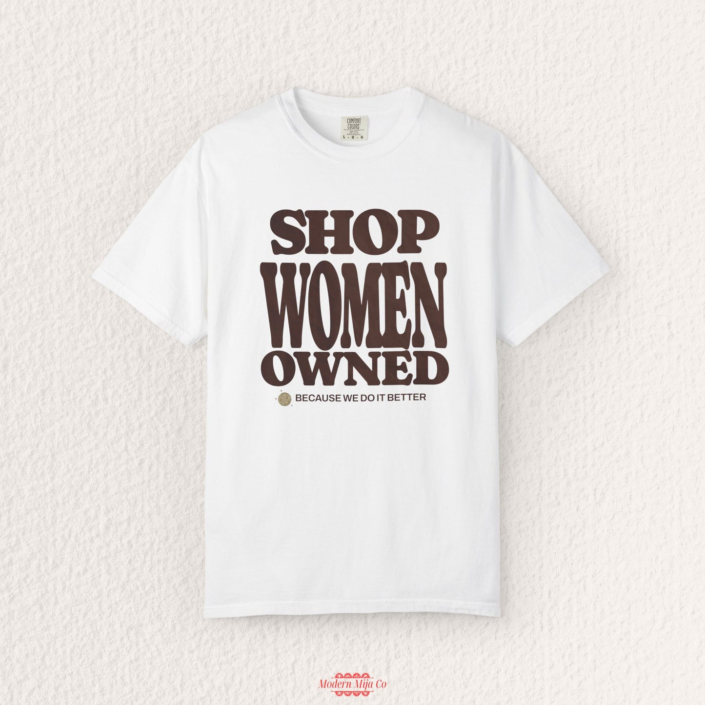 Shop Women Owned T-Shirt