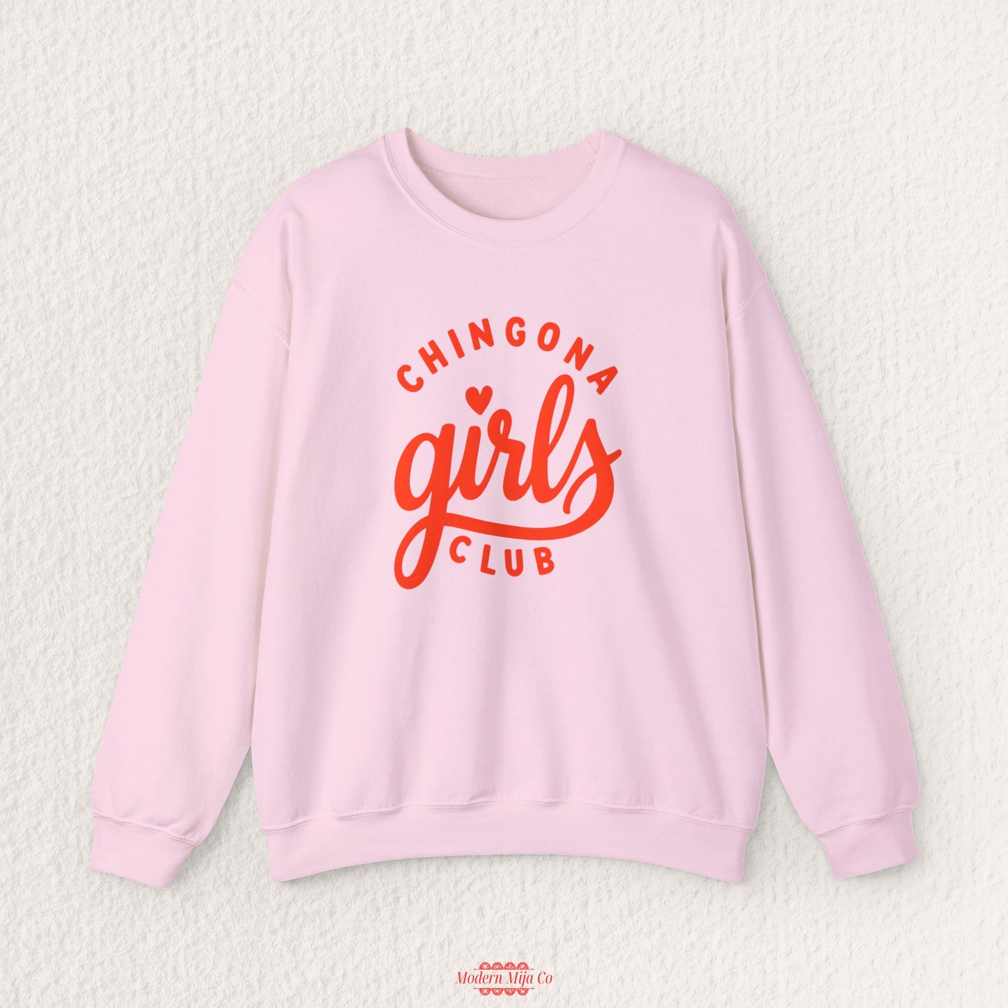 Chingona Girls Club Sweatshirt