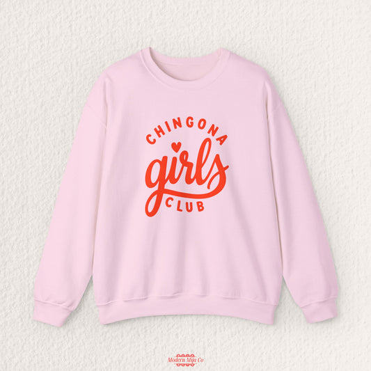 Chingona Girls Club Sweatshirt — Bold Latina Pride Crewneck (V2)