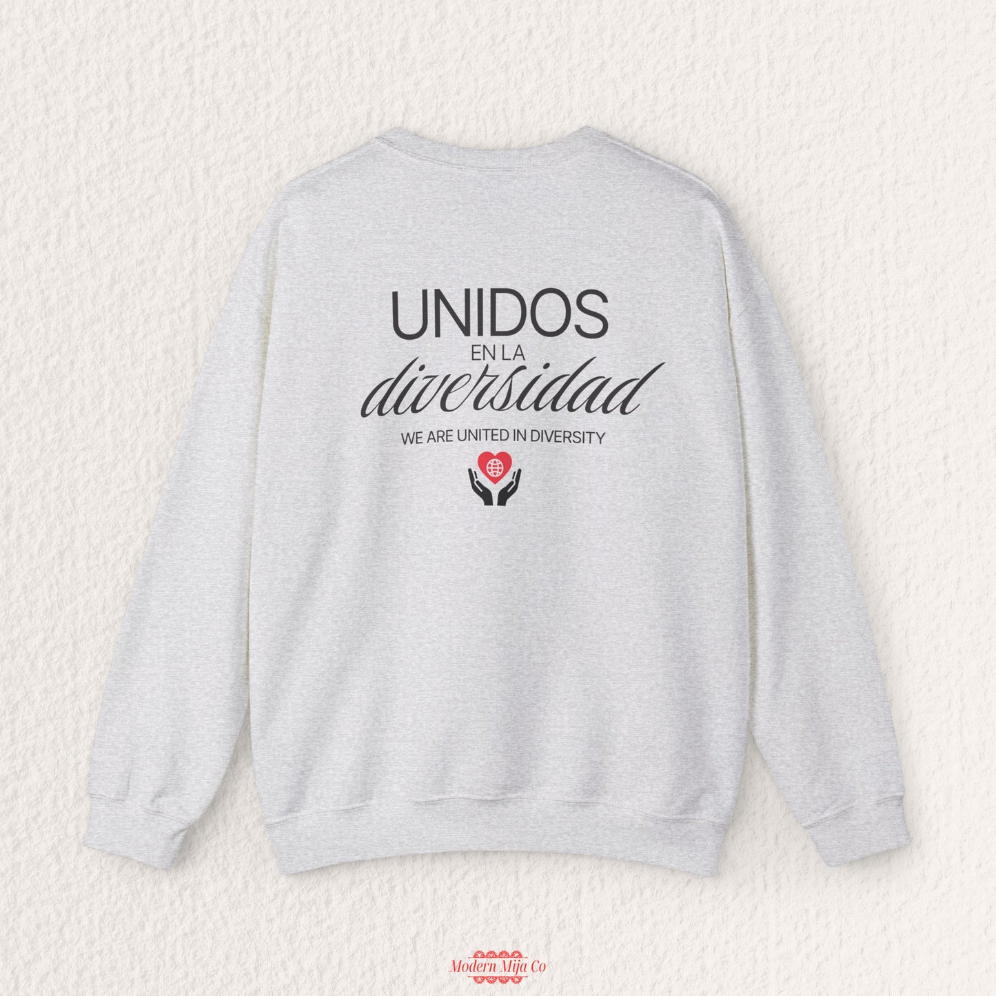 Unidos en Diversidad Sweatshirt