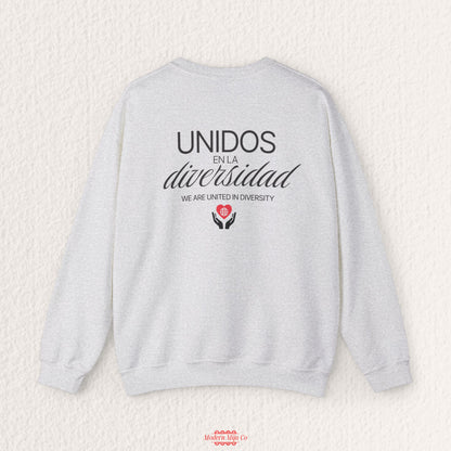Unidos en Diversidad Sweatshirt