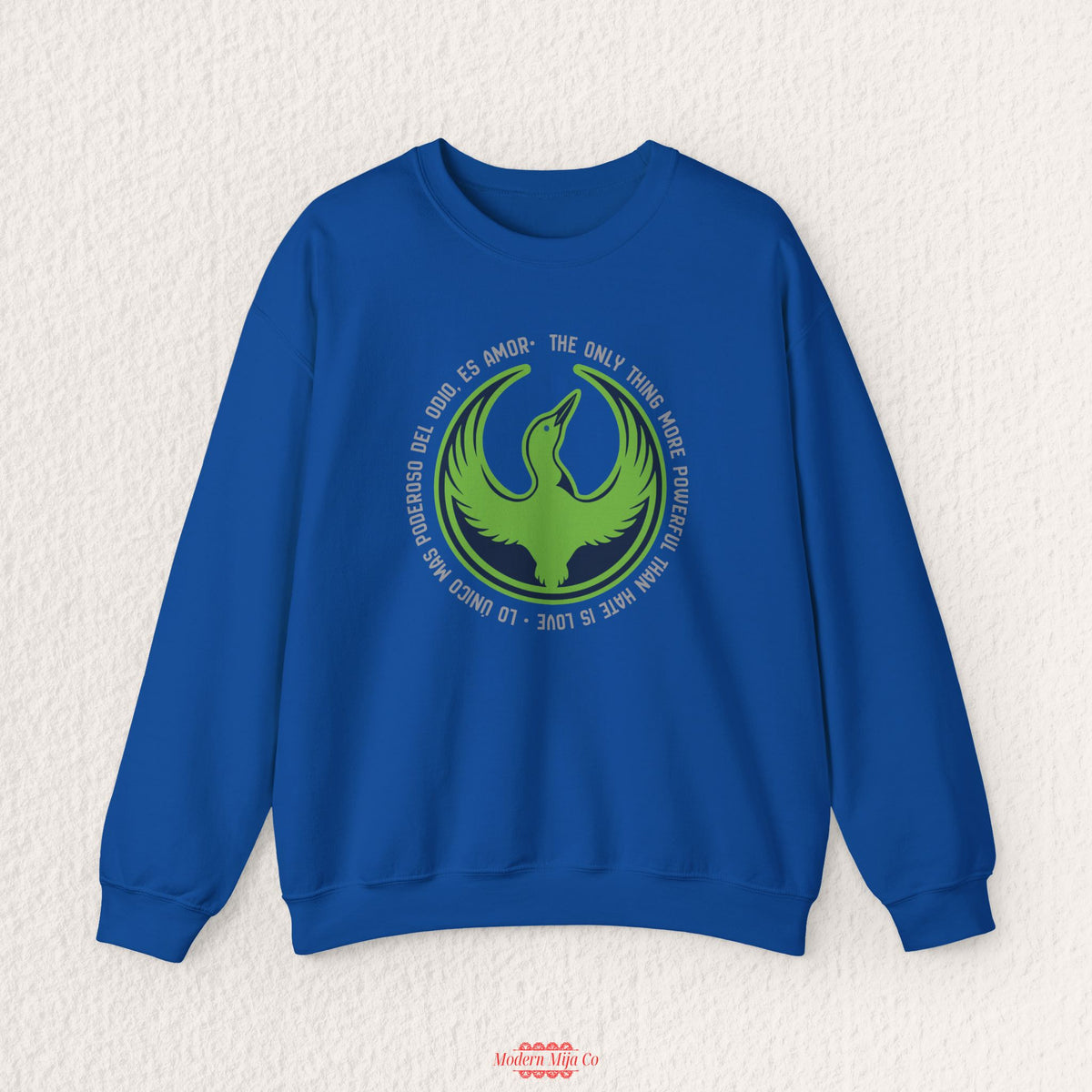 The Only Thing More Powerful Than Hate is Love  Sweatshirt