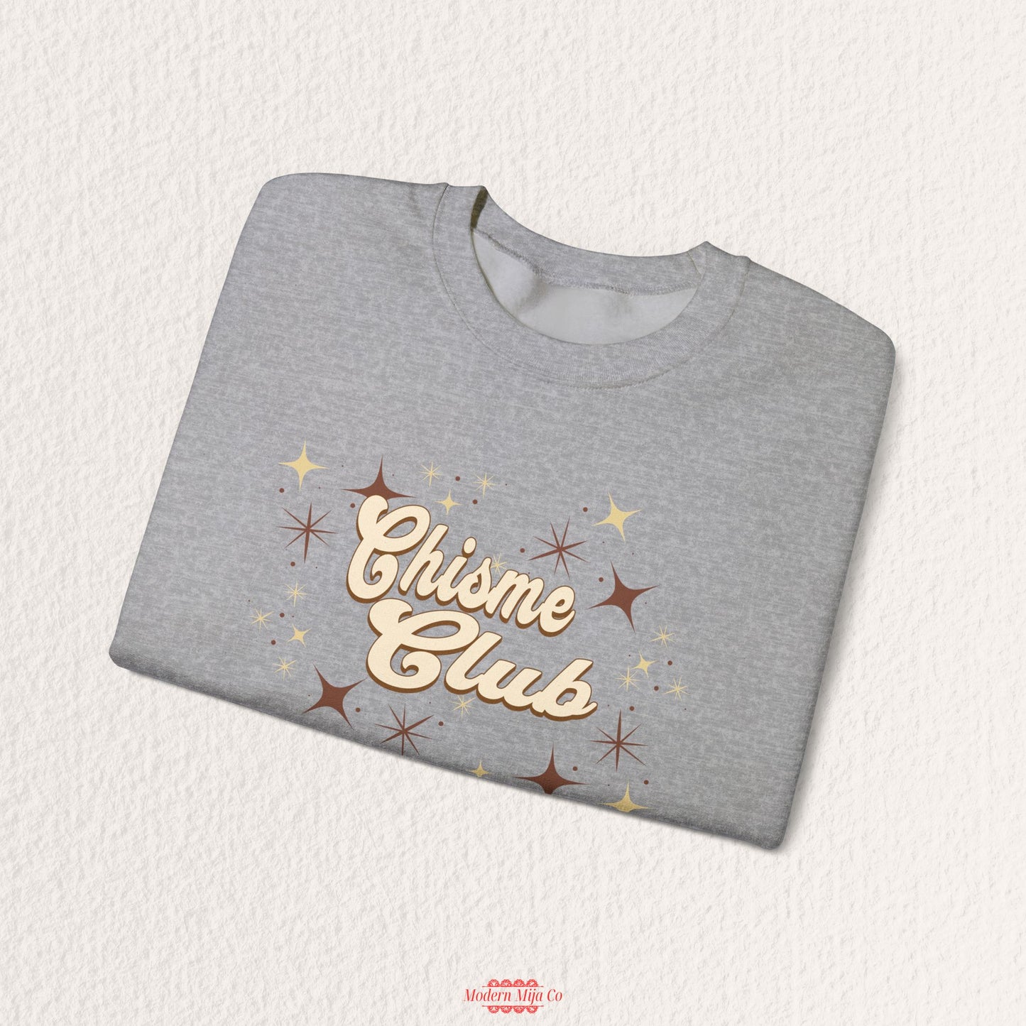 Chisme Club Sweatshirt