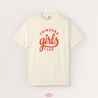 Chingona Girls Club T-Shirt
