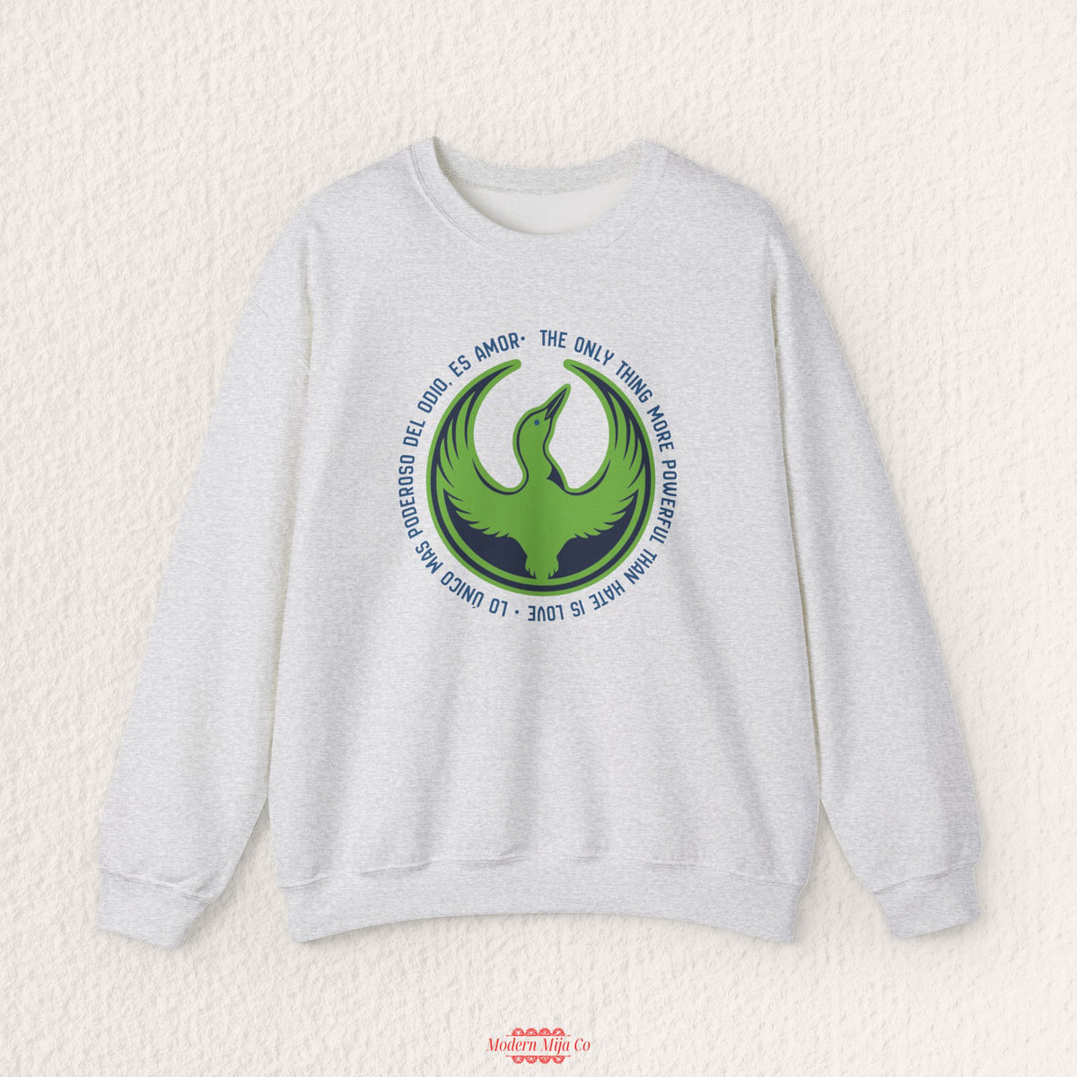 The Only Thing More Powerful Than Hate is Love  Sweatshirt