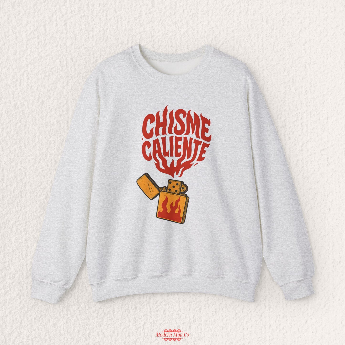 Chisme Caliente Sweatshirt