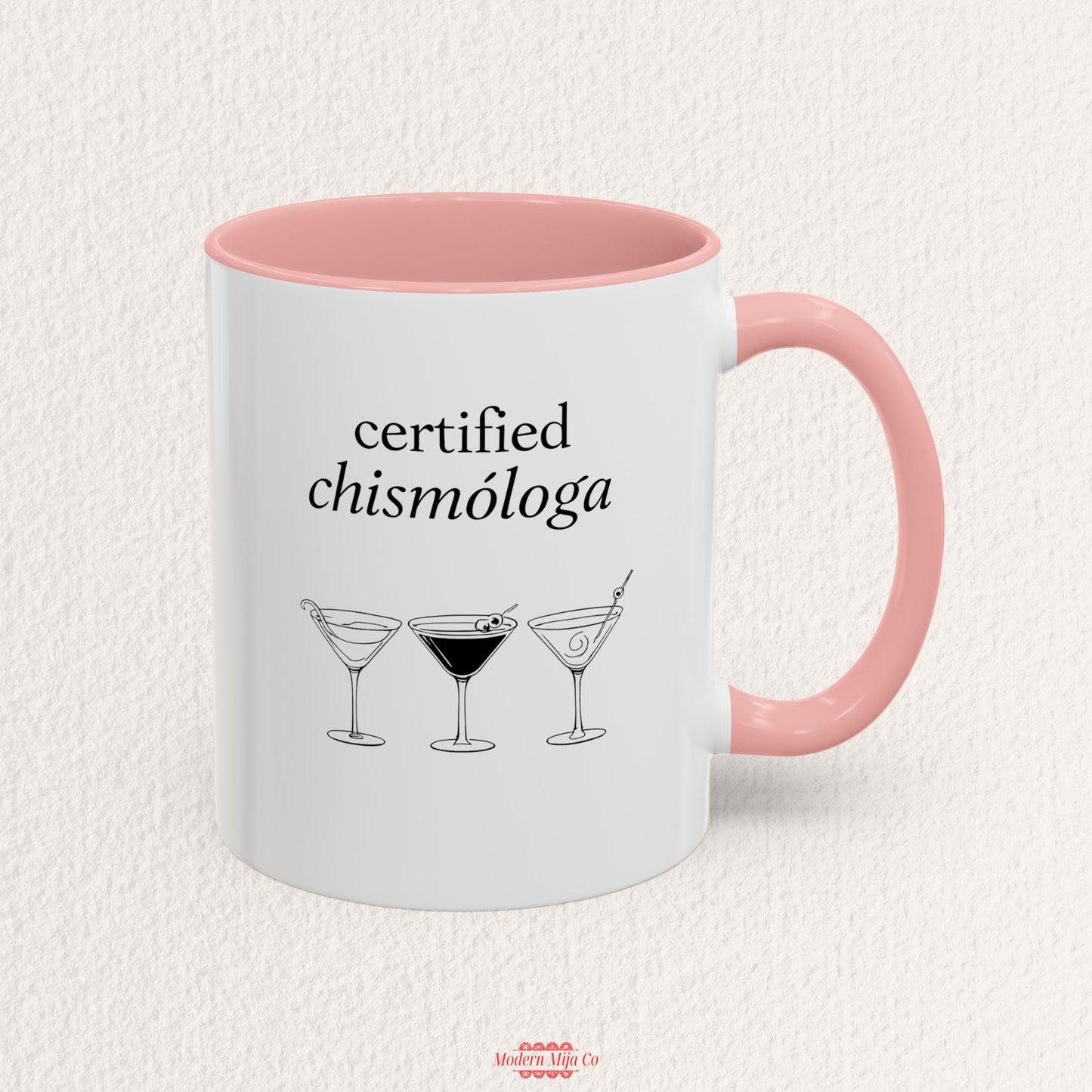 Certified Chismologa Mug