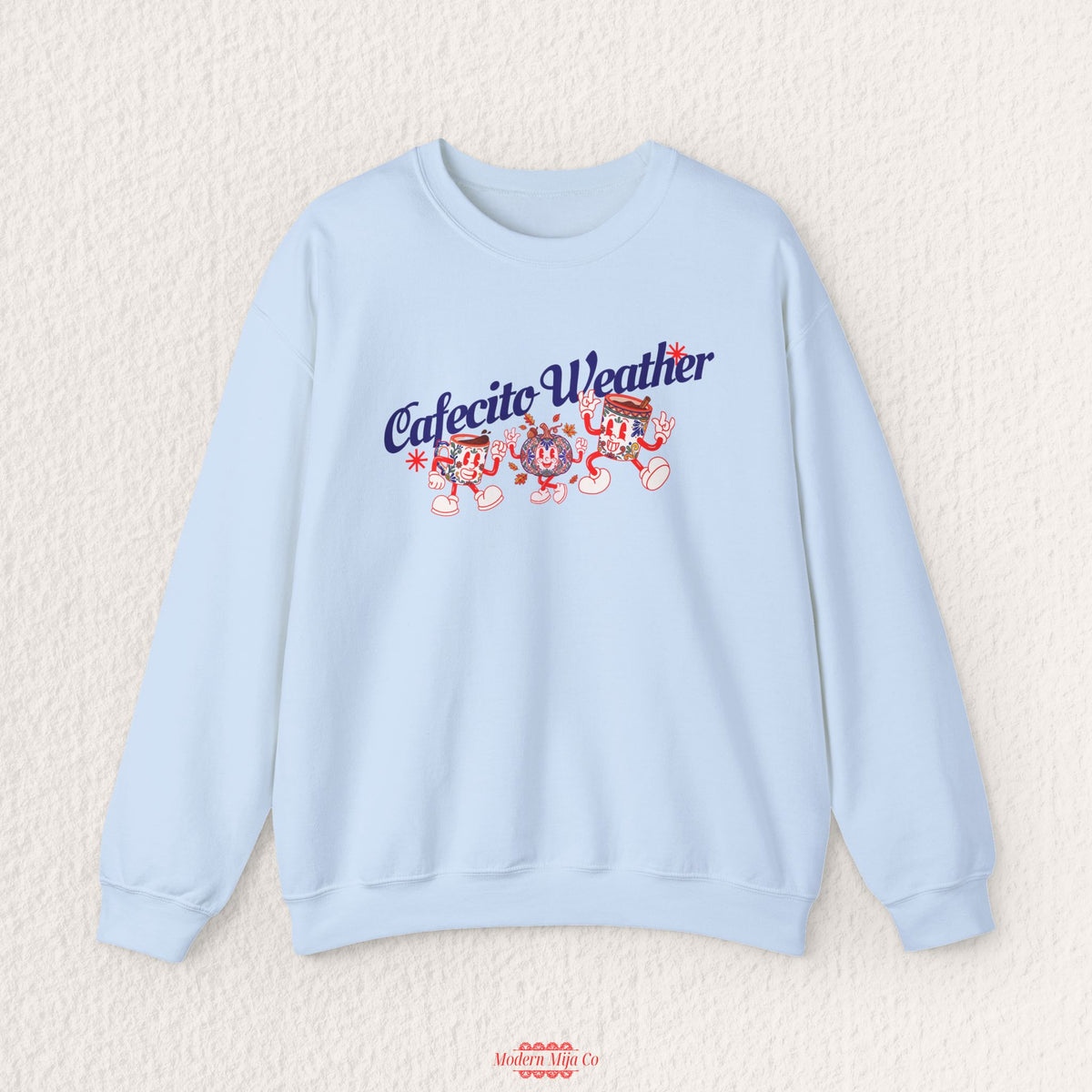 Cafecito Weather Sweatshirt