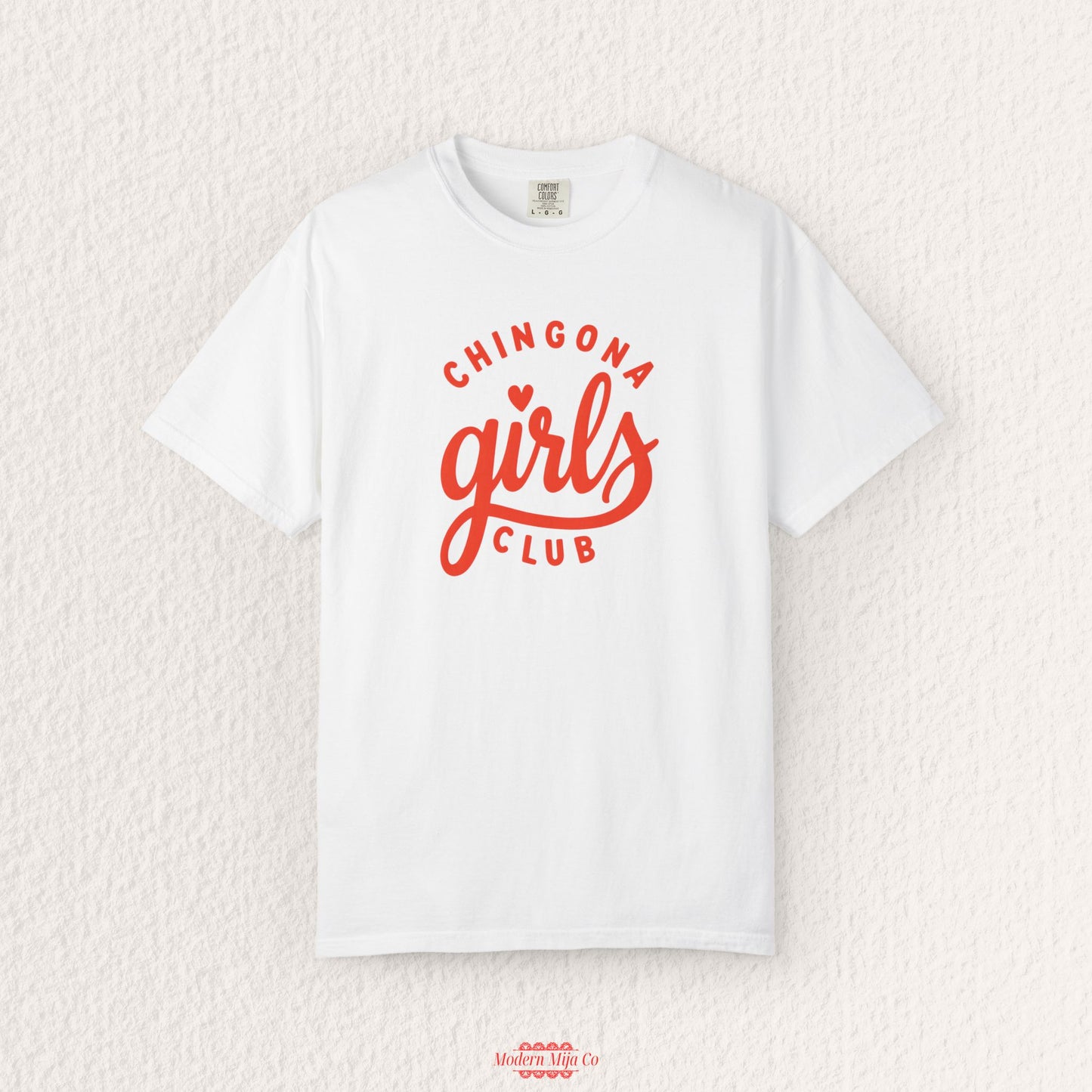 Chingona Girls Club T-Shirt