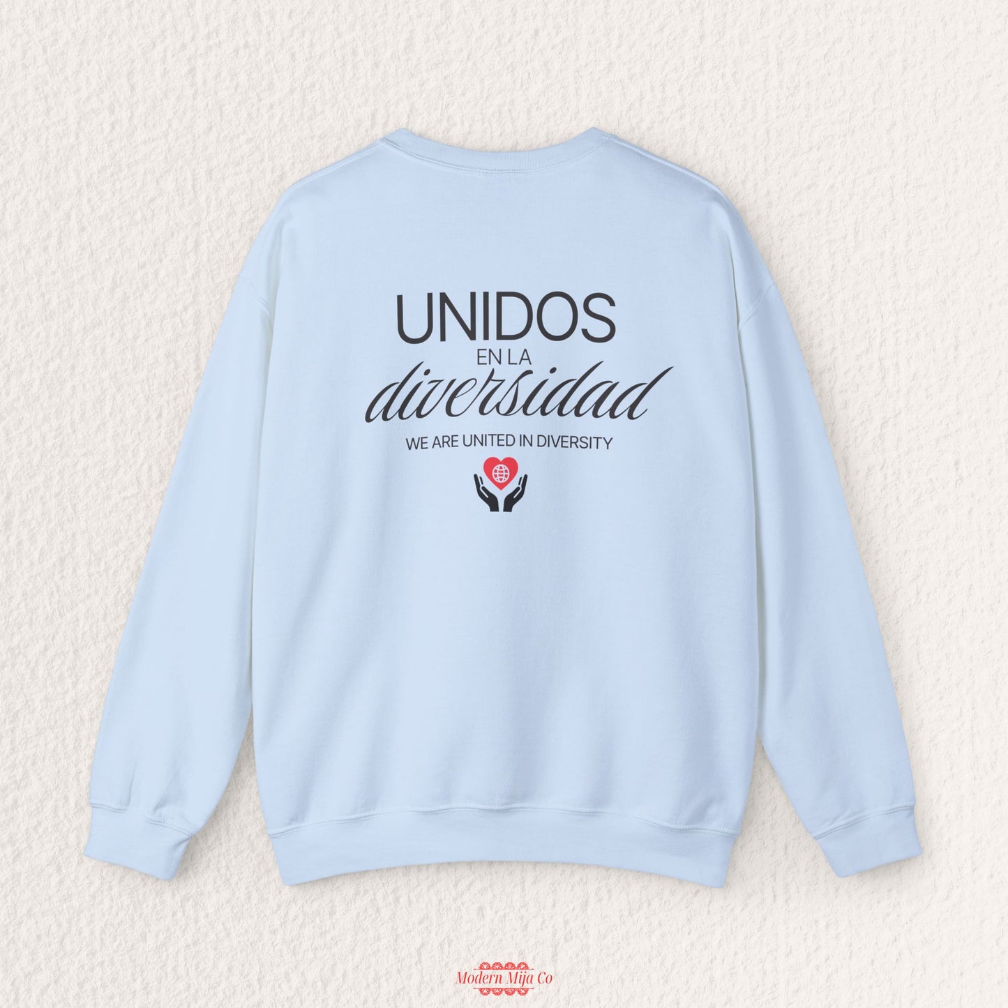 Unidos en Diversidad Sweatshirt